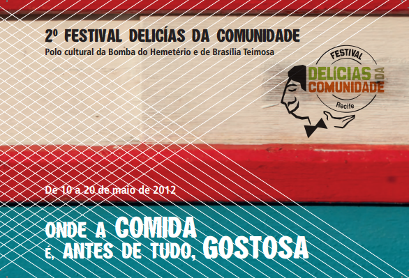 Você está visualizando atualmente Festival Delícias da Comunidade ganha 2ª edição