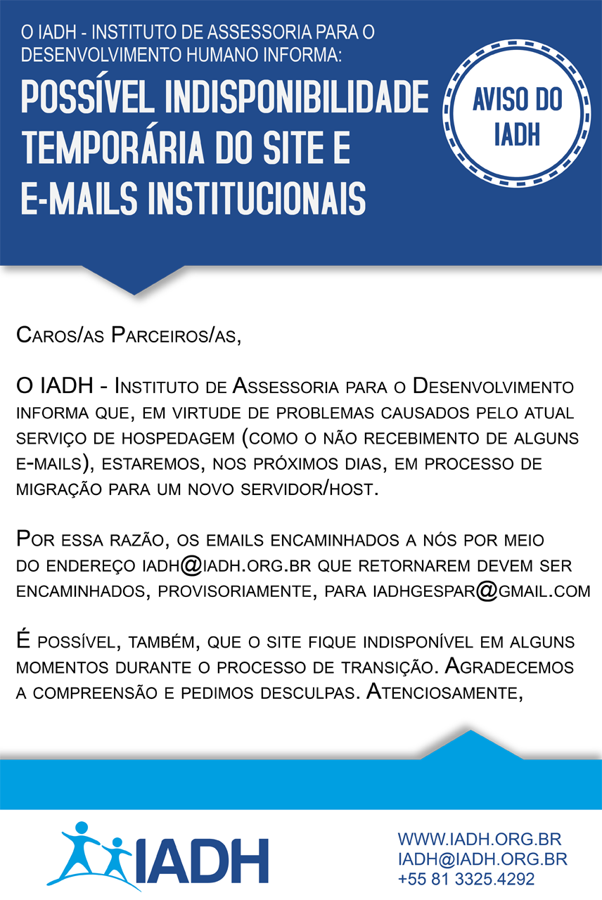 Leia mais sobre o artigo Emails e Site do IADH terão possível indisponibilidade temporária para mudança de servidor de hospedagem